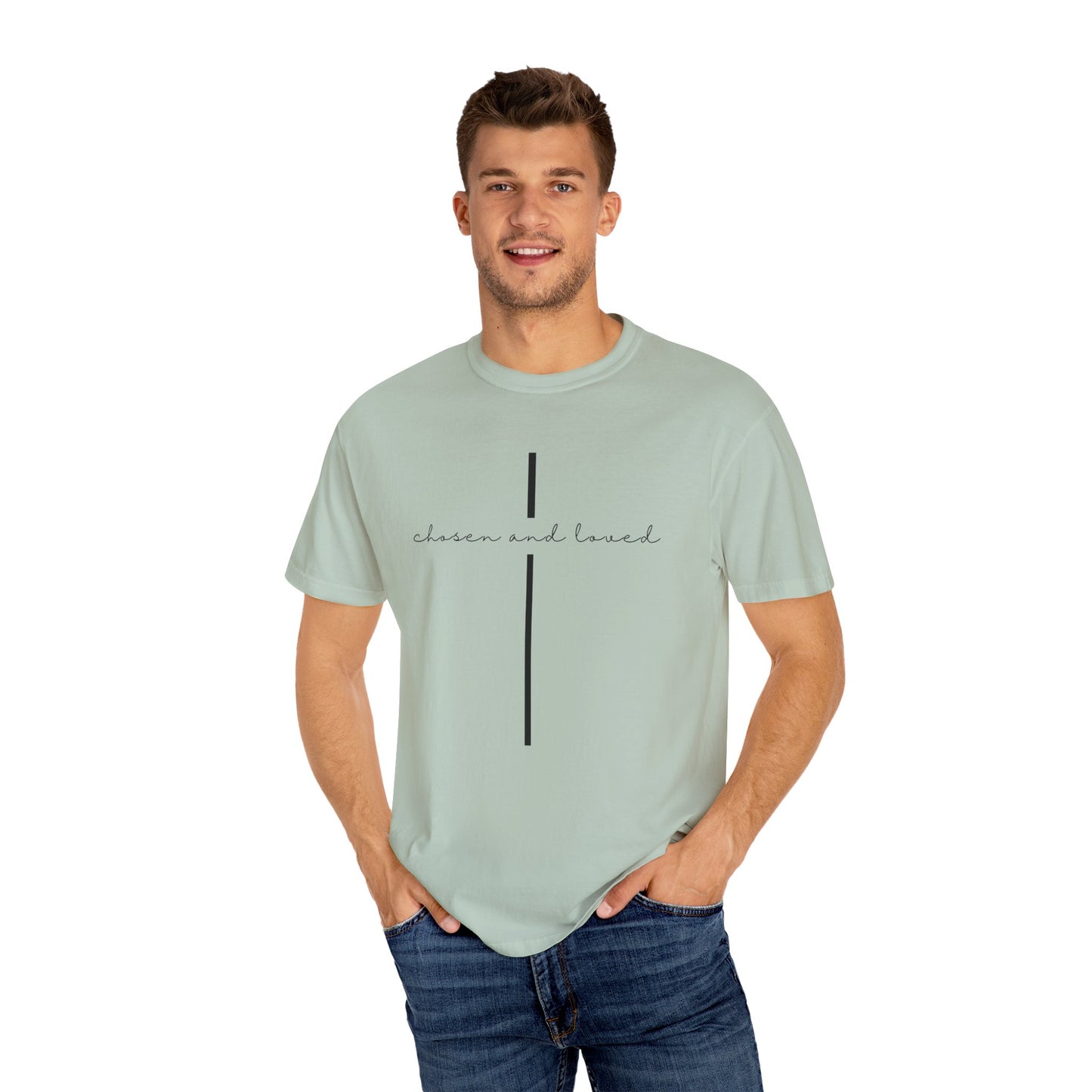 Chosen and Loved Tee