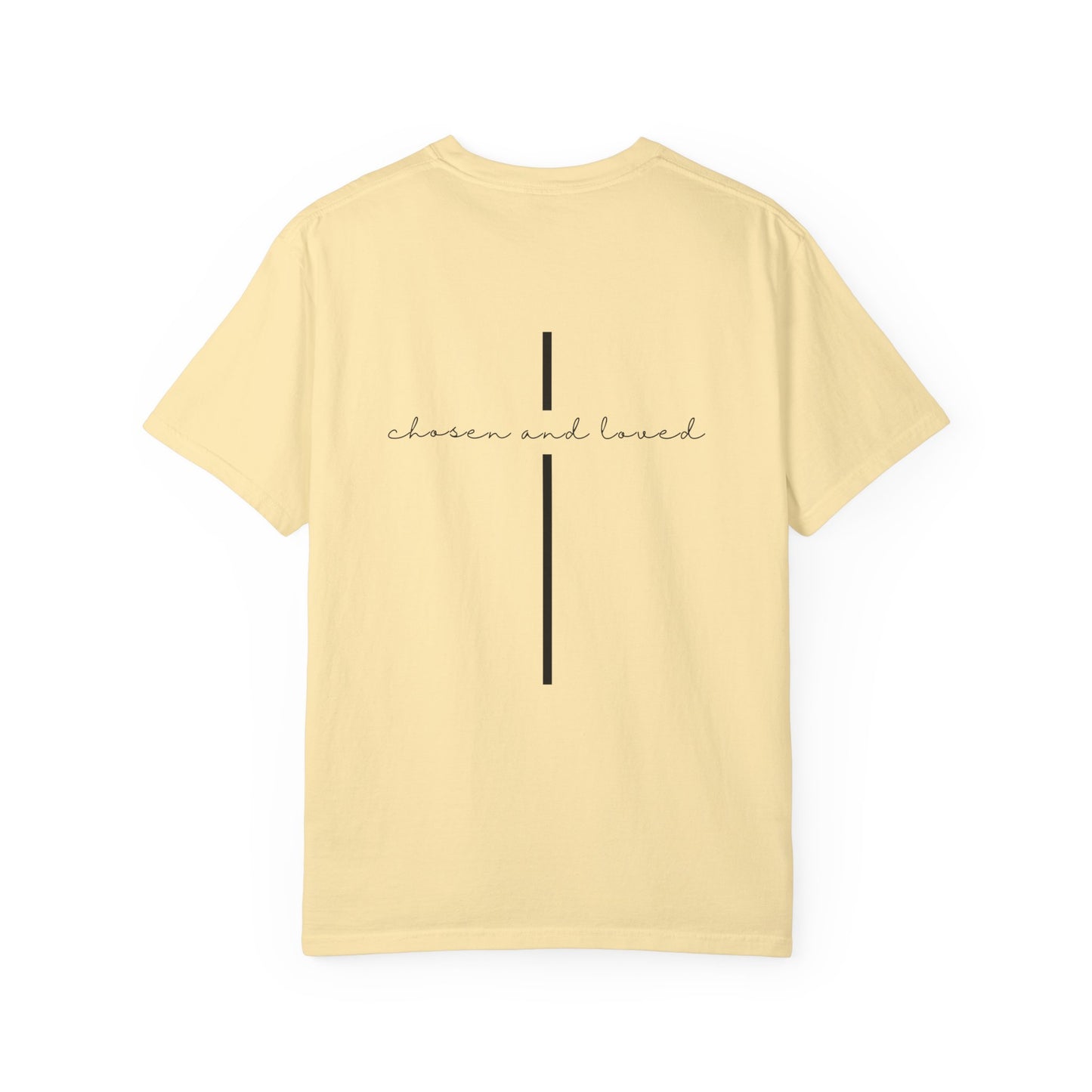 Chosen and Loved Tee