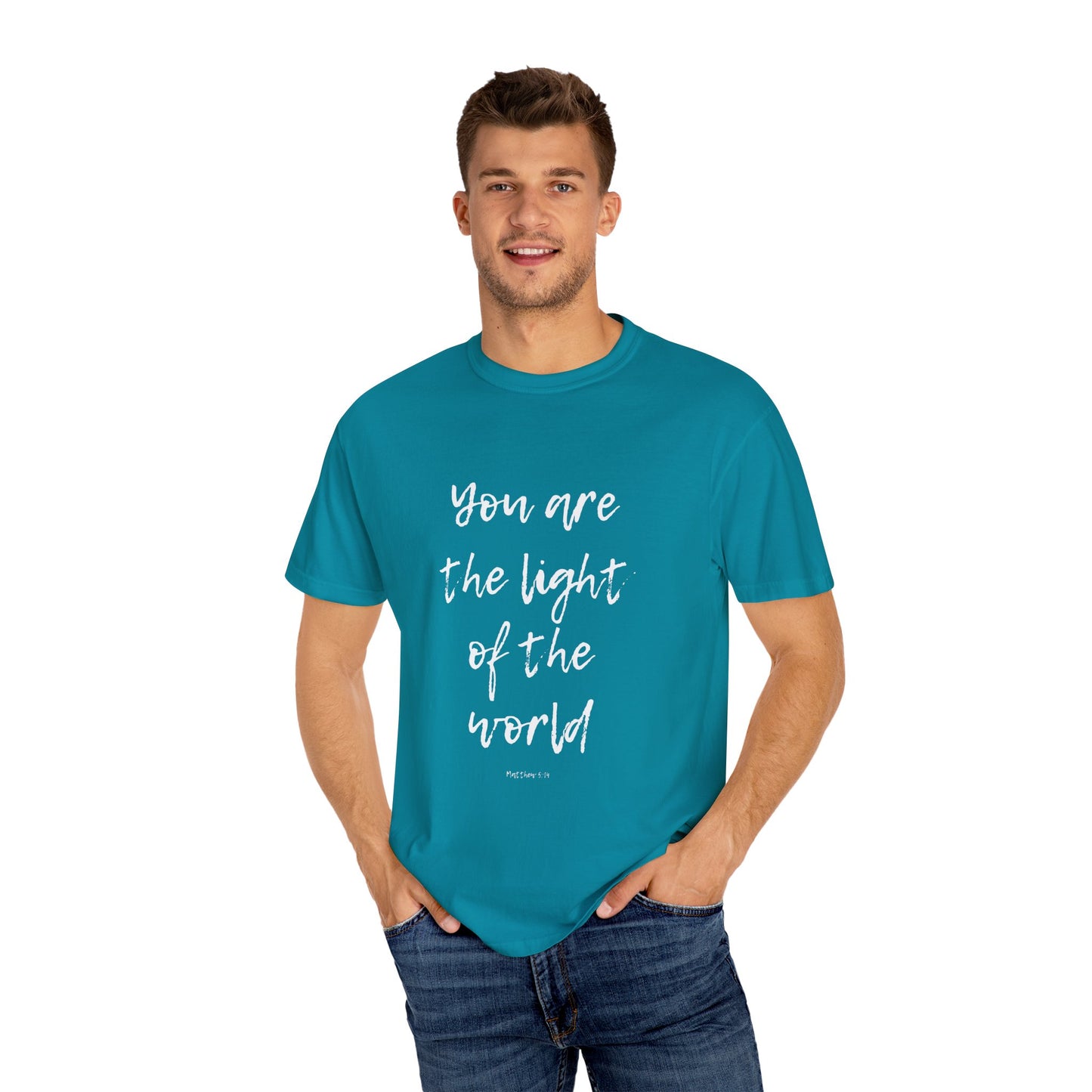 You are the LIGHT Tee