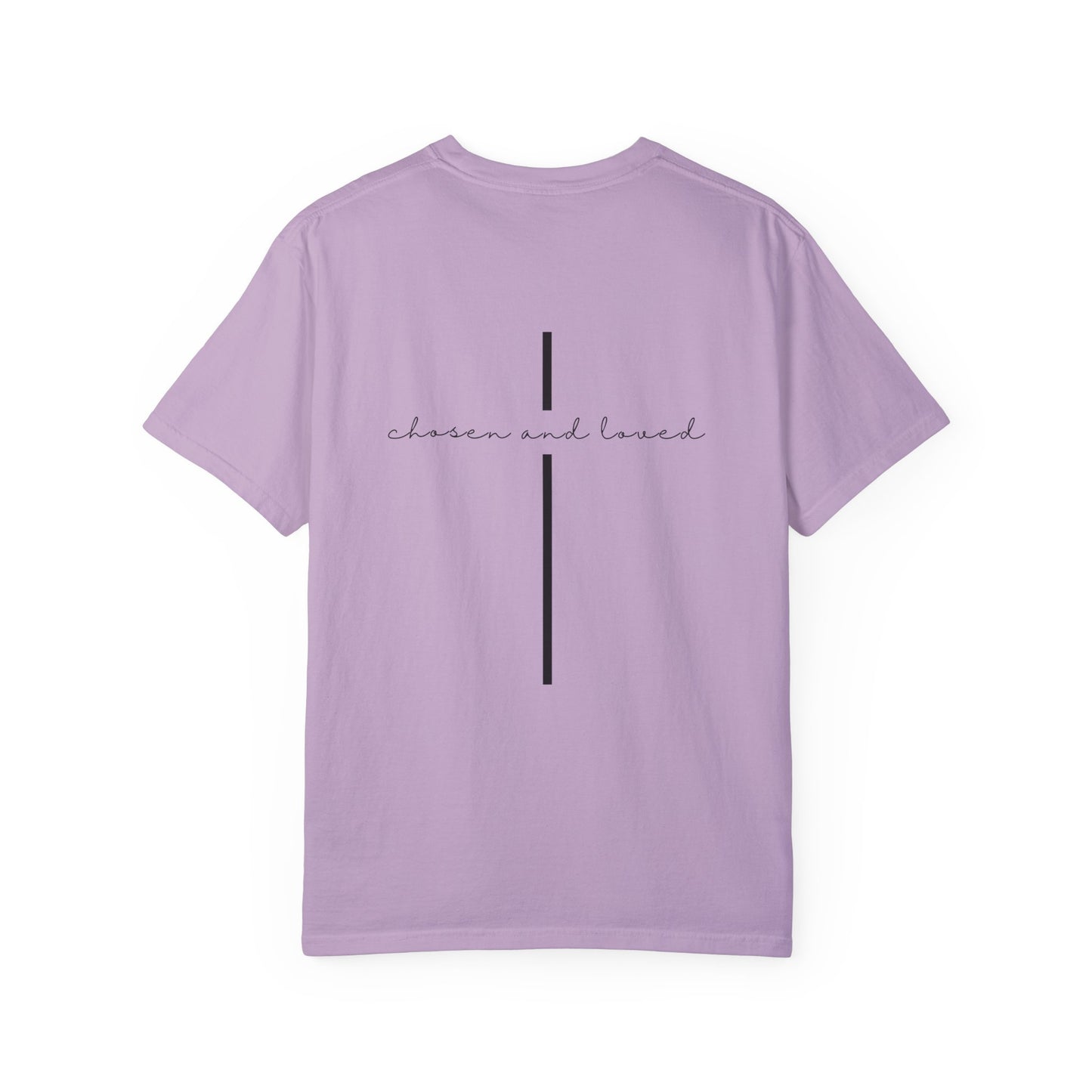 Chosen and Loved Tee