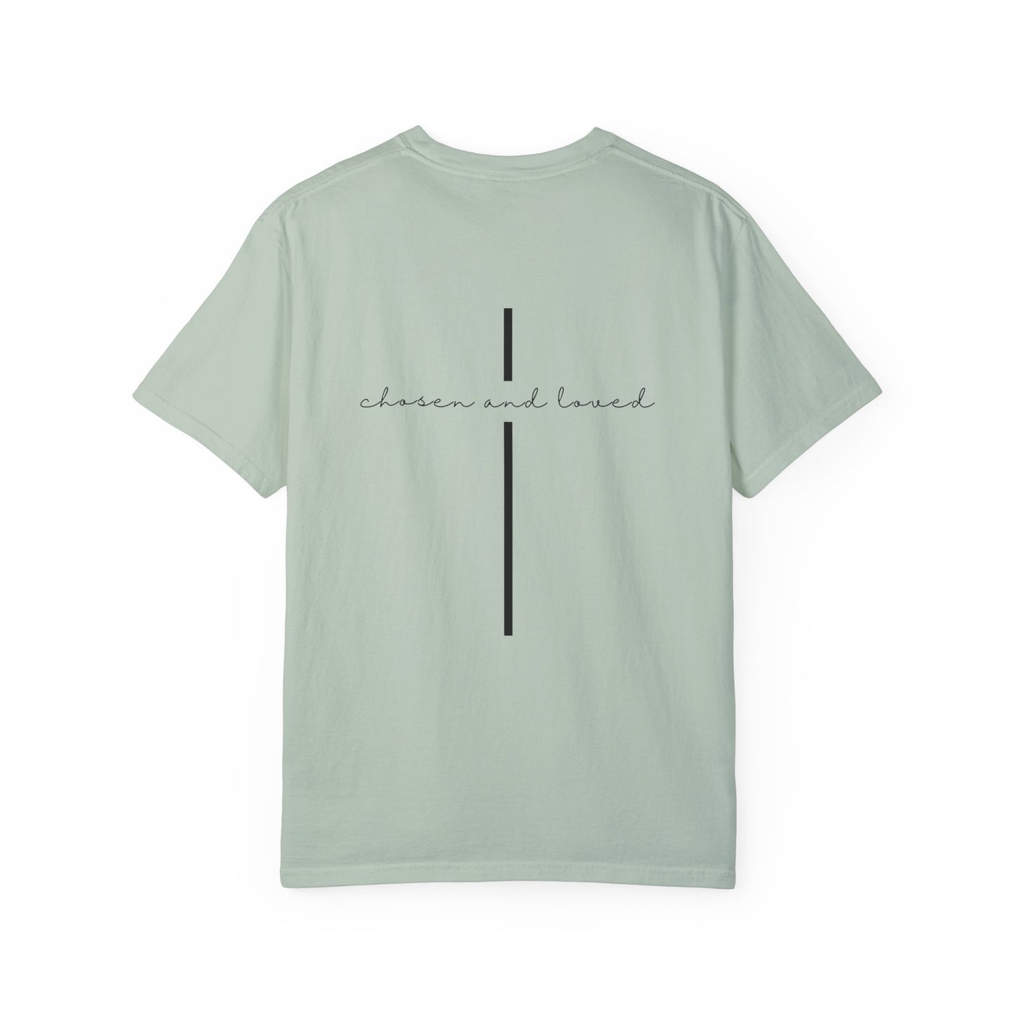 Chosen and Loved Tee