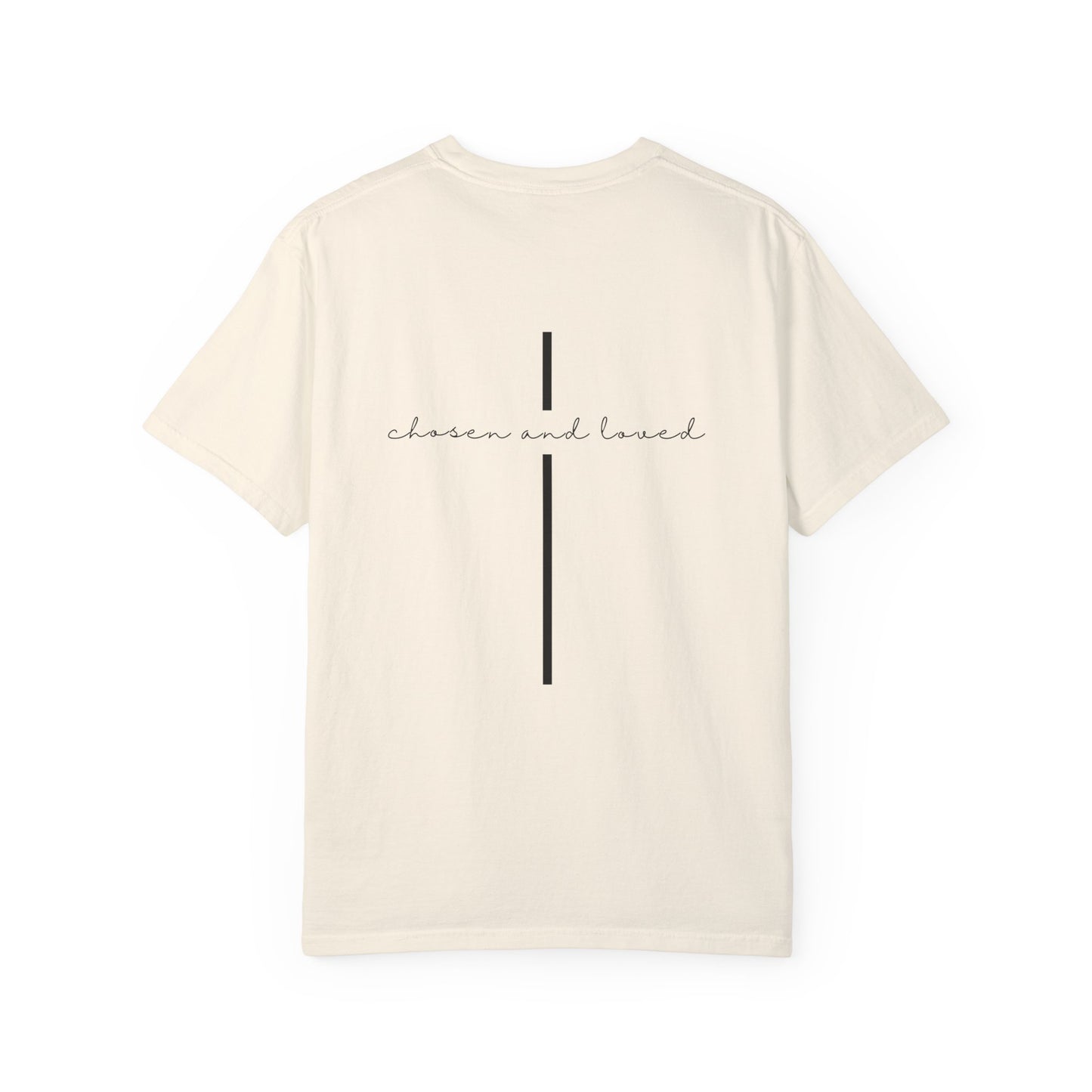 Chosen and Loved Tee