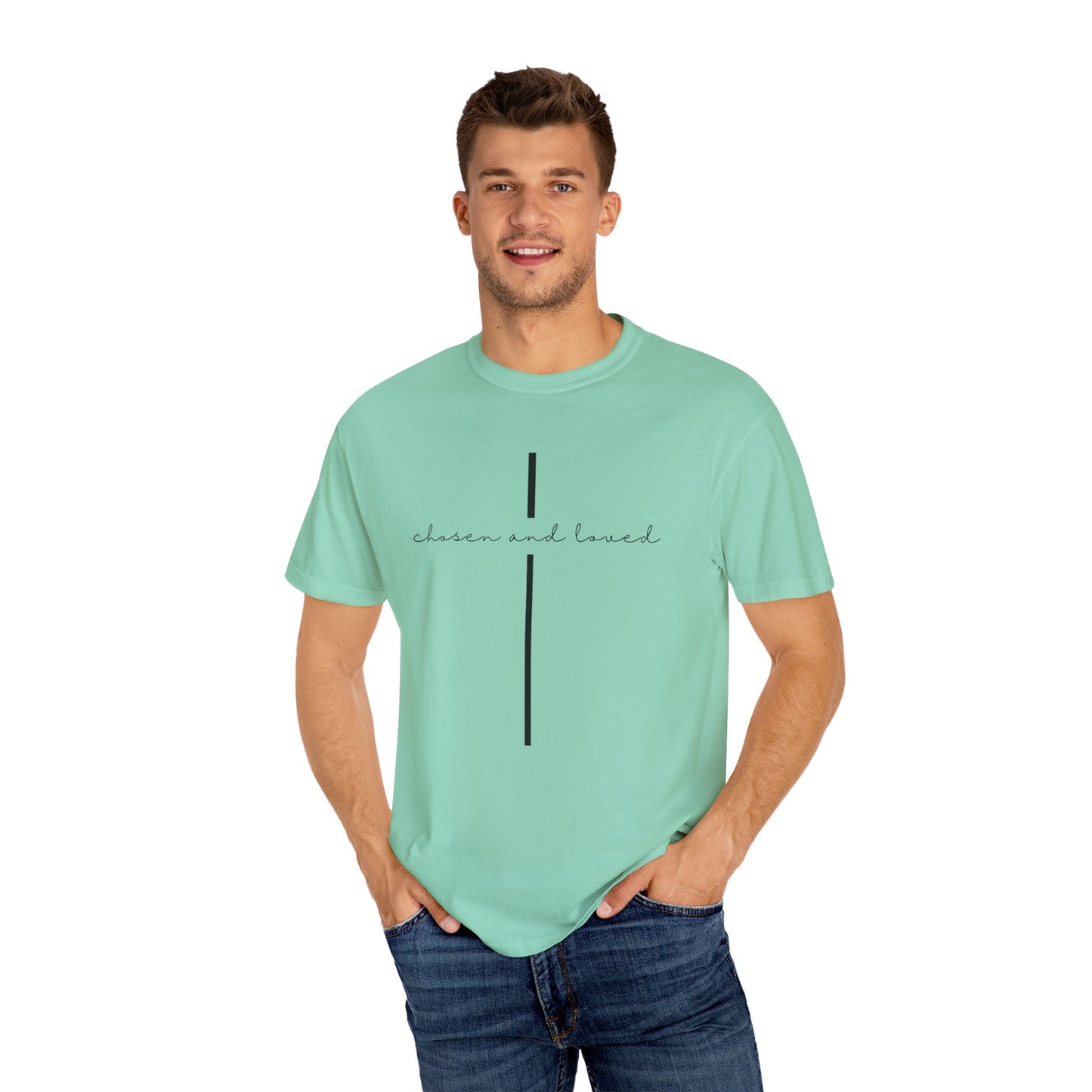 Chosen and Loved Tee