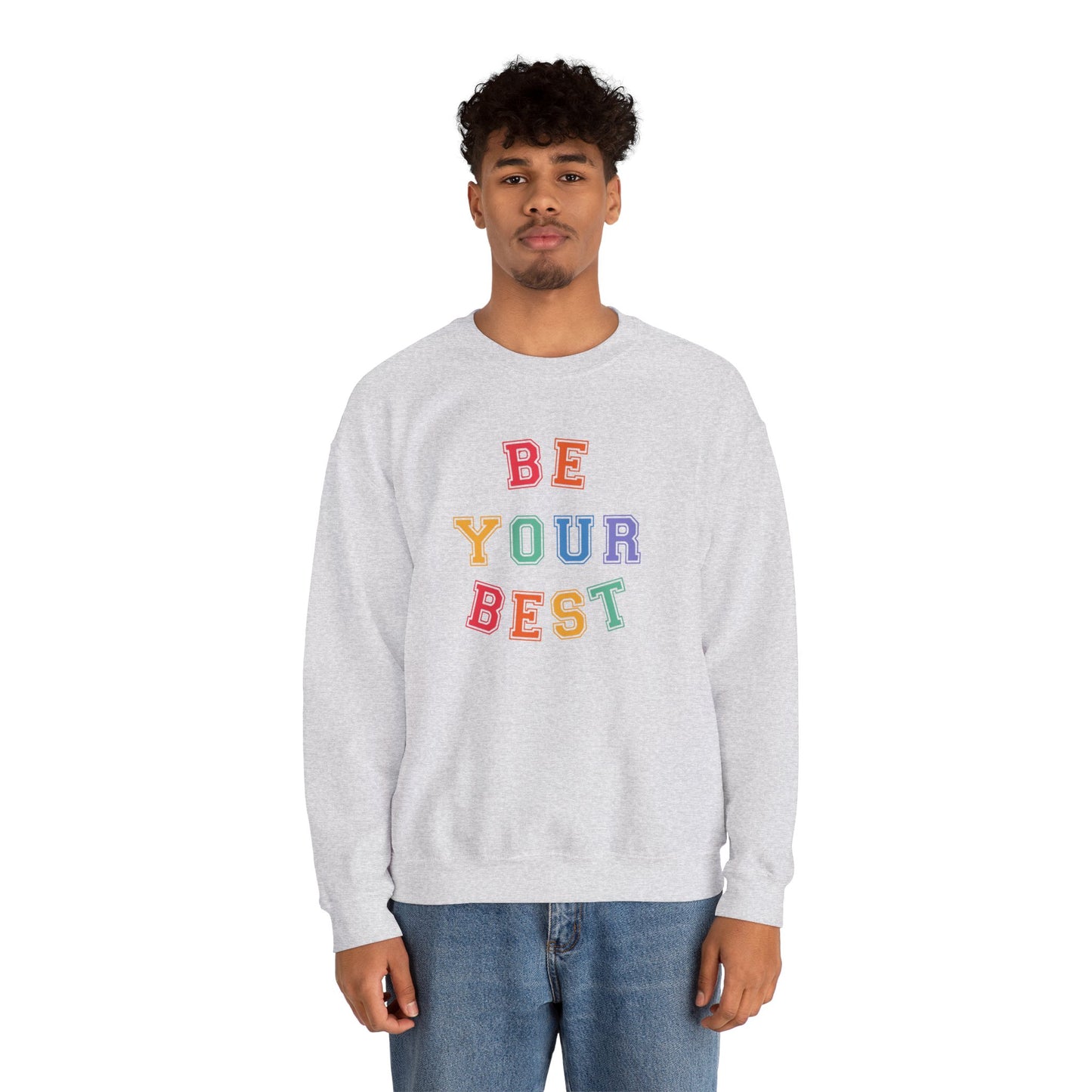 Be Your Best Crewneck Sweatshirt