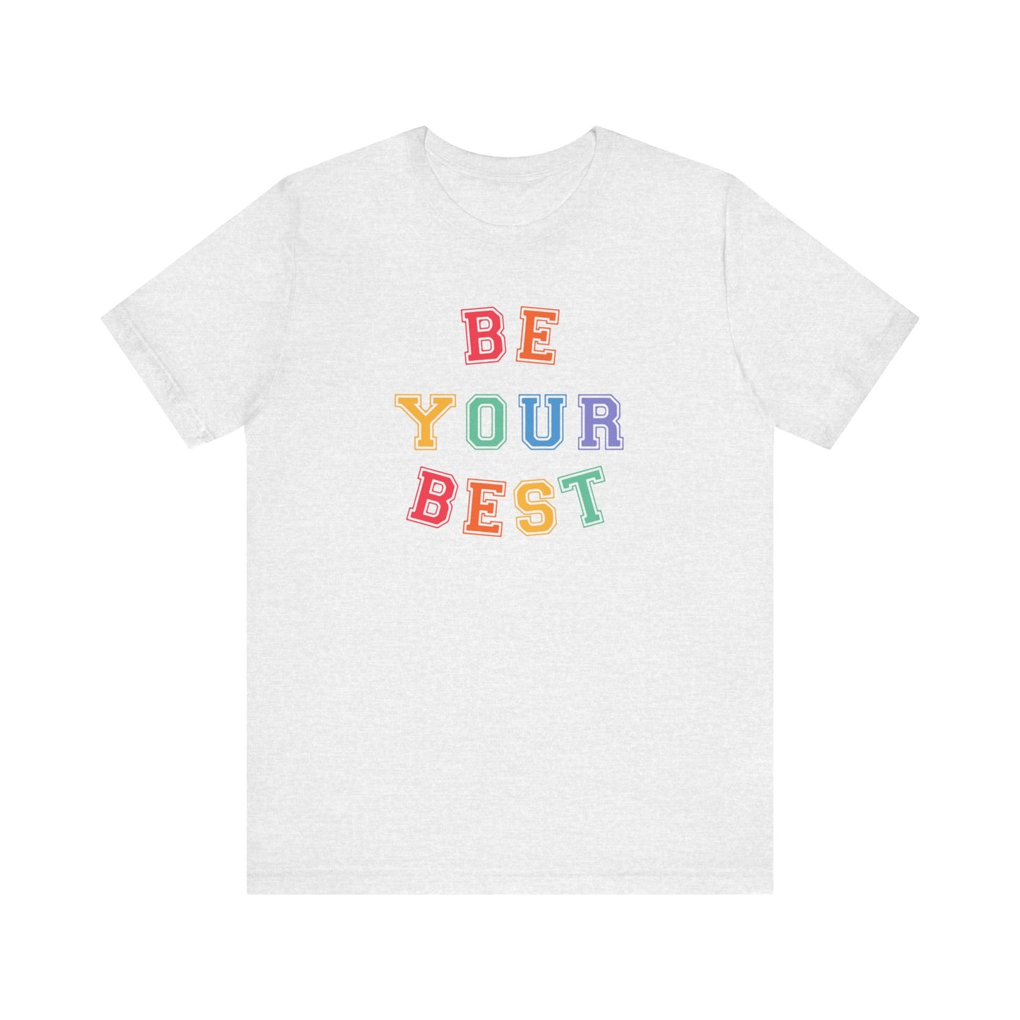 Be Your Best Tee