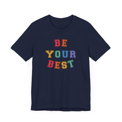 Be Your Best Tee