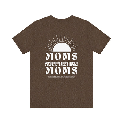 Moms Supporting Moms Sunshine Graphic Tee