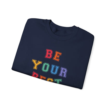 Be Your Best Crewneck Sweatshirt