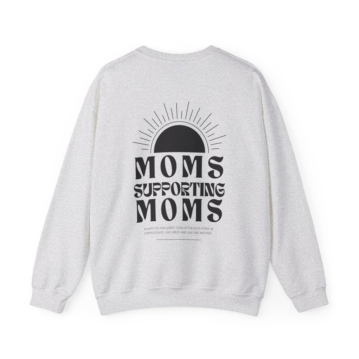 Moms Supporting Moms Sunshine Crewneck Sweatshirt