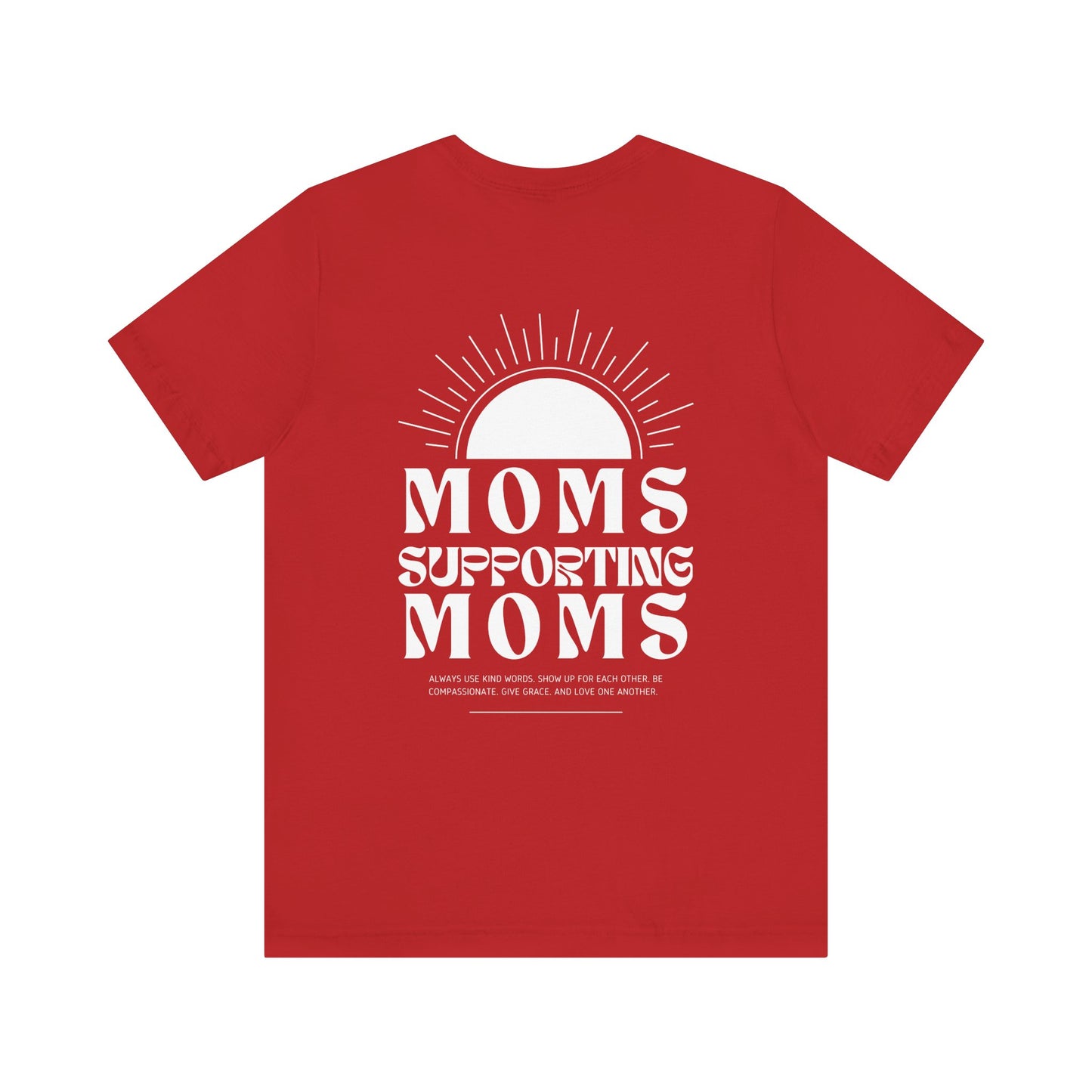 Moms Supporting Moms Sunshine Graphic Tee