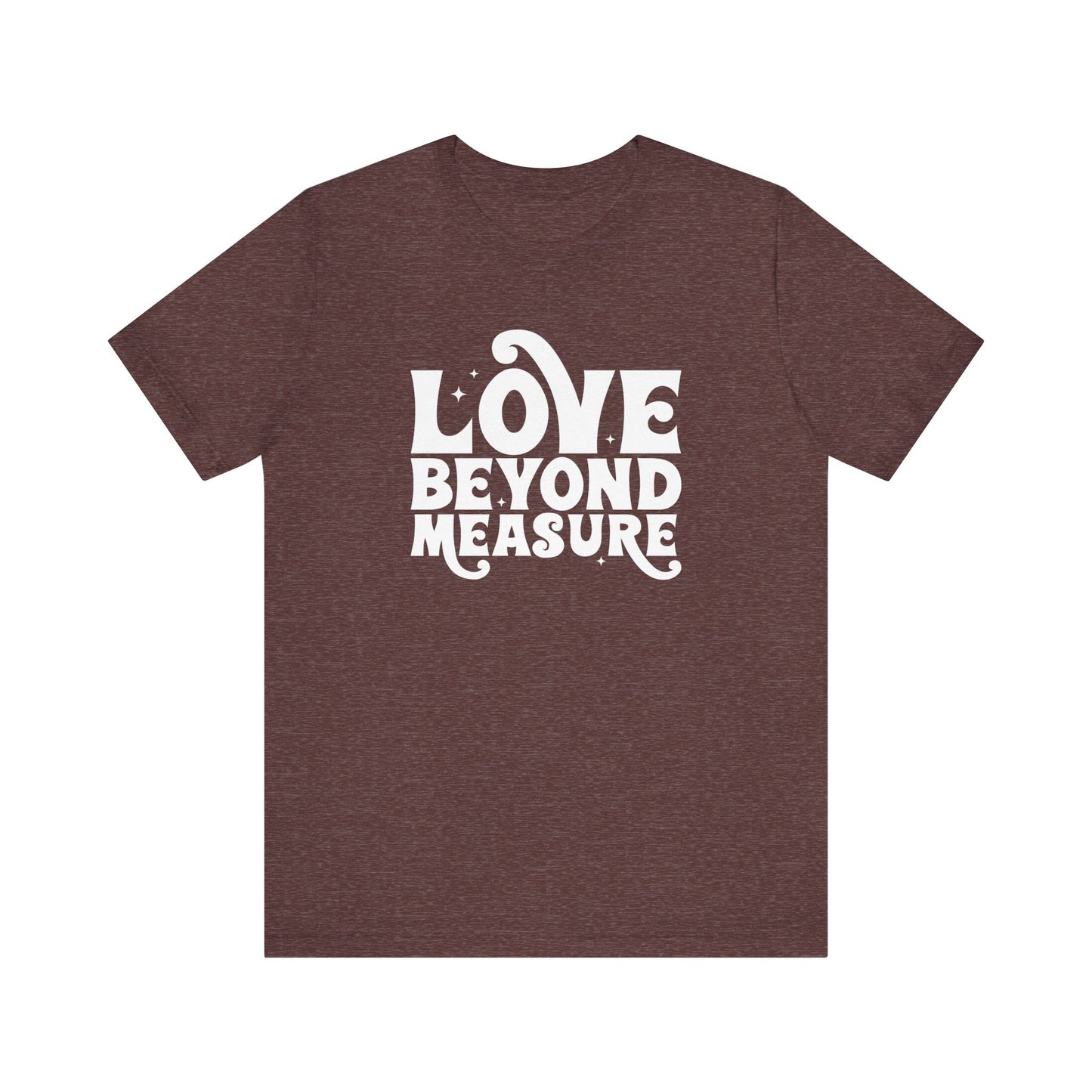 Love Beyond Measure Graphic Tee