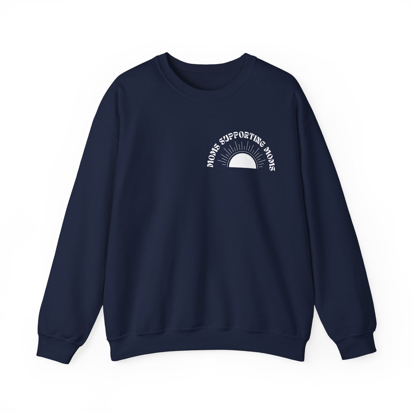 Moms Supporting Moms Sunshine Crewneck Sweatshirt