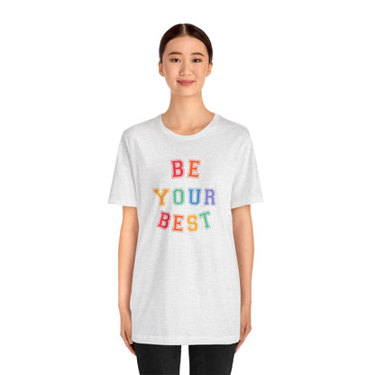 Be Your Best Tee