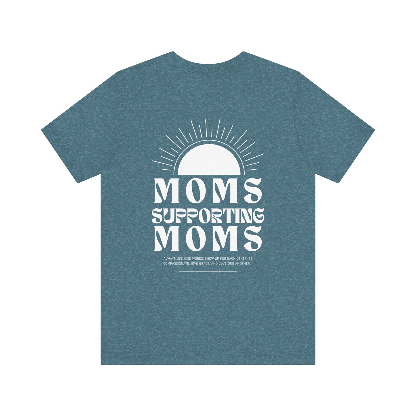 Moms Supporting Moms Sunshine Graphic Tee