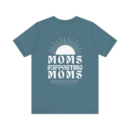 Moms Supporting Moms Sunshine Graphic Tee