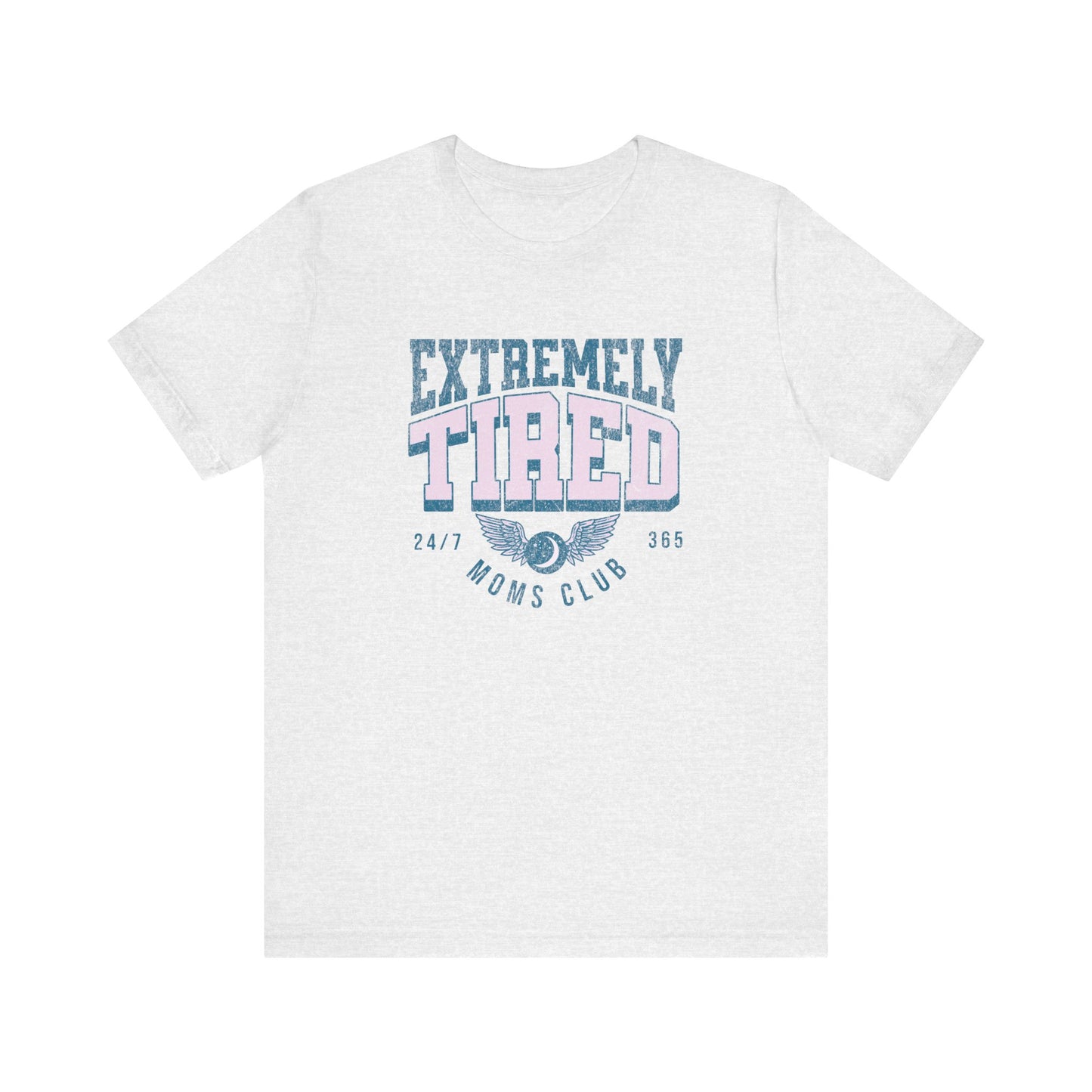 Extremely Tired Moms Club Graphic Tee