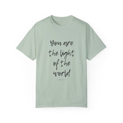 You are the LIGHT Tee