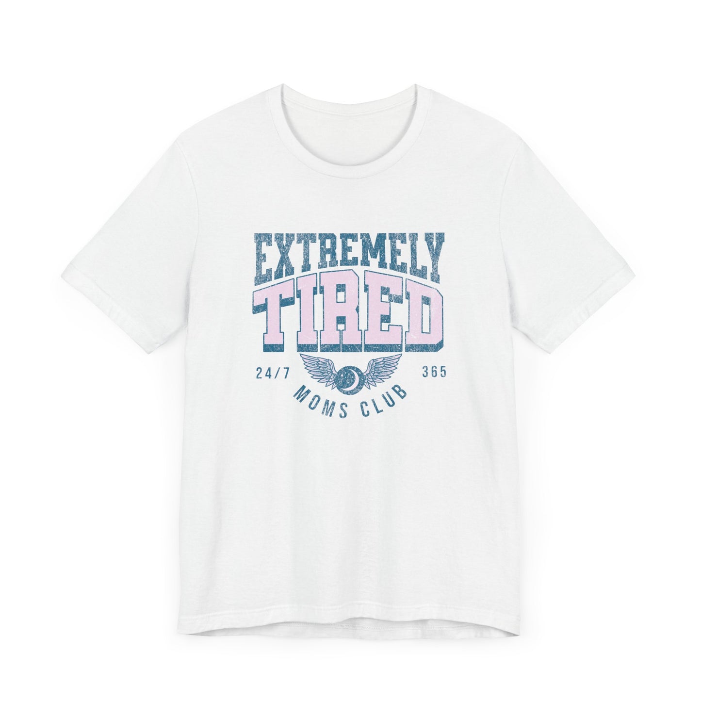 Extremely Tired Moms Club Graphic Tee