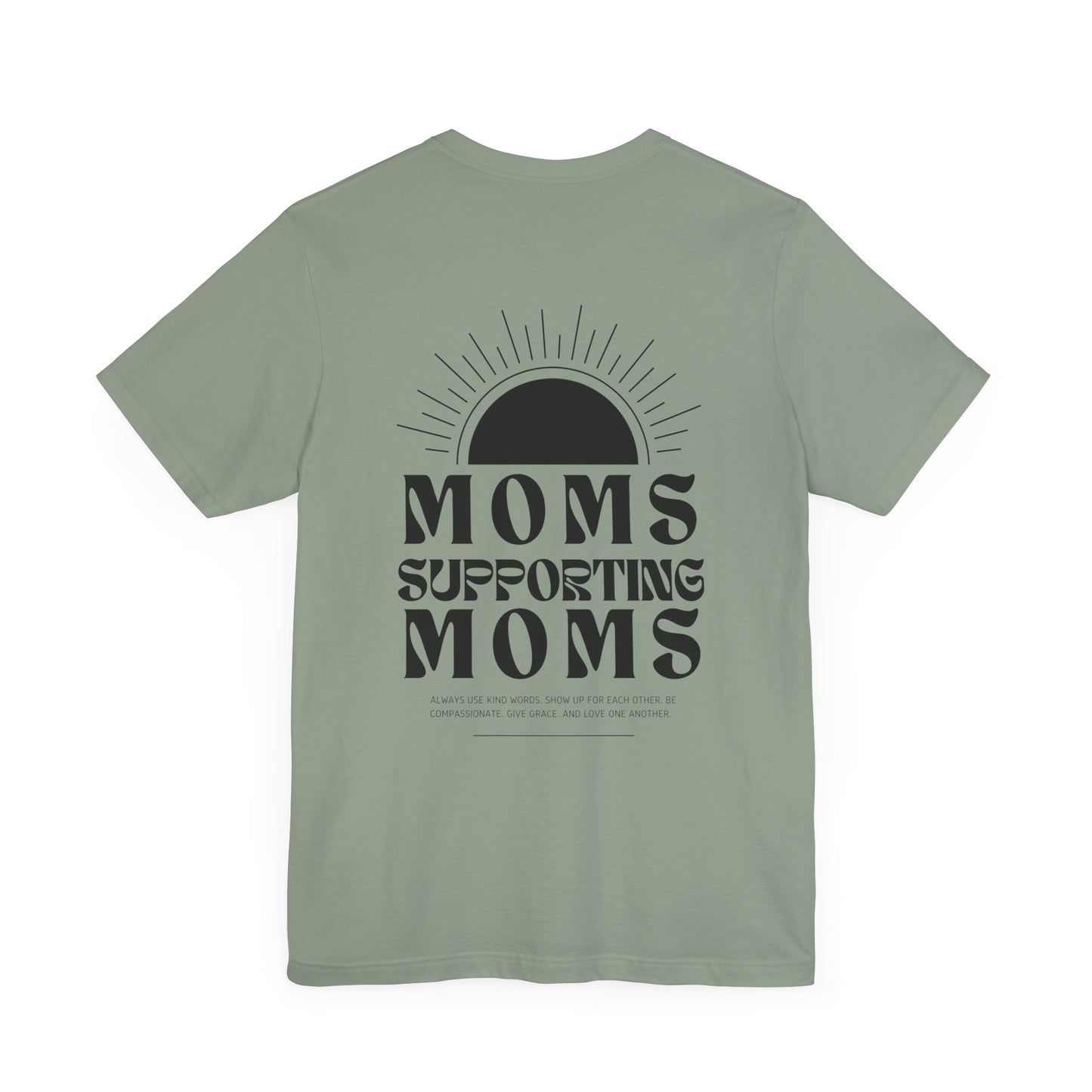 Moms Supporting Moms Sunshine Graphic Tee