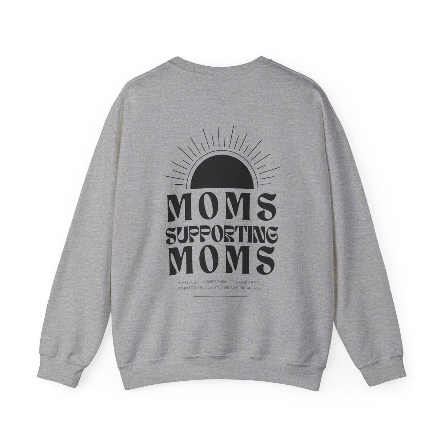 Moms Supporting Moms Sunshine Crewneck Sweatshirt