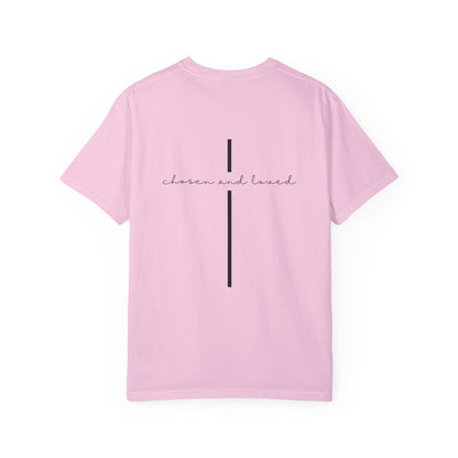 Chosen and Loved Tee
