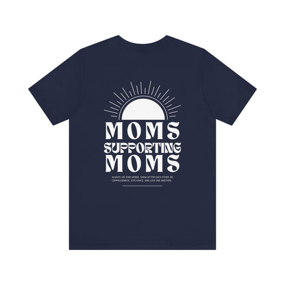 Moms Supporting Moms Sunshine Graphic Tee