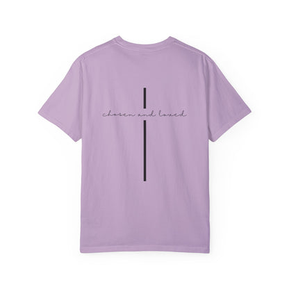 Chosen and Loved Tee