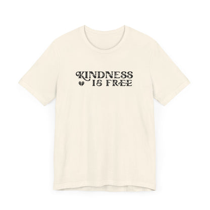 Kindness is Free Graphic Tee