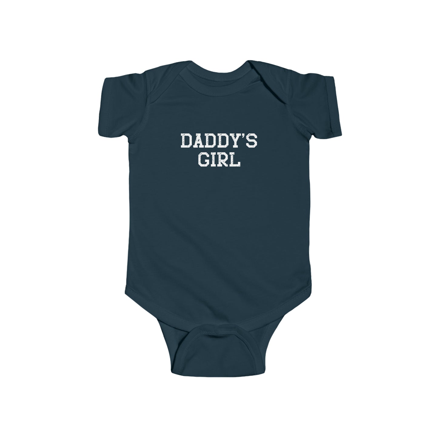 Daddy’s Girl Infant Bodysuit