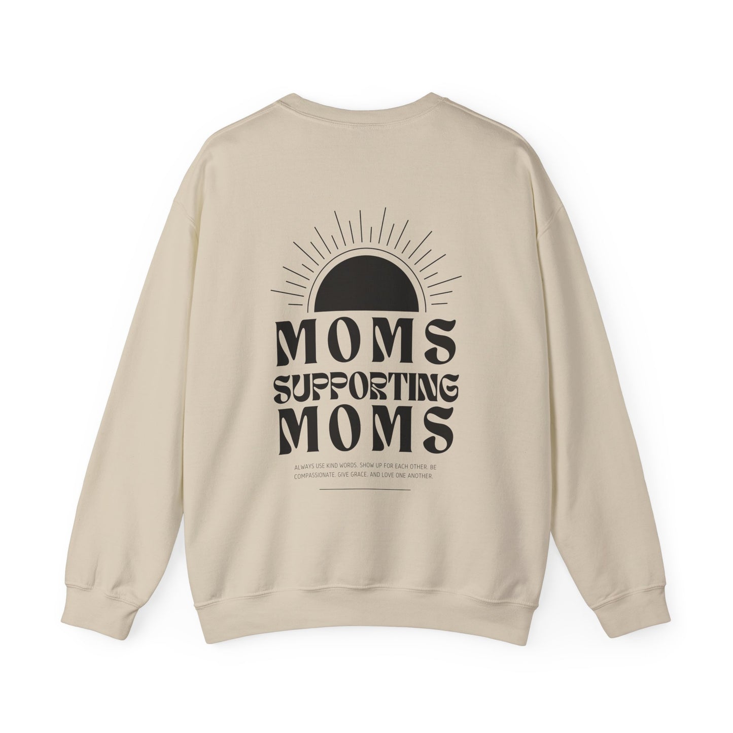 Moms Supporting Moms Sunshine Crewneck Sweatshirt