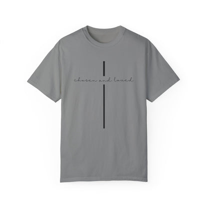 Chosen and Loved Tee