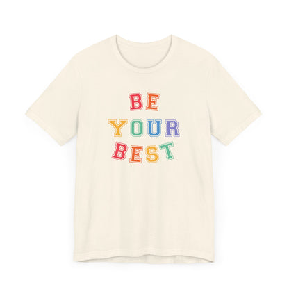 Be Your Best Tee