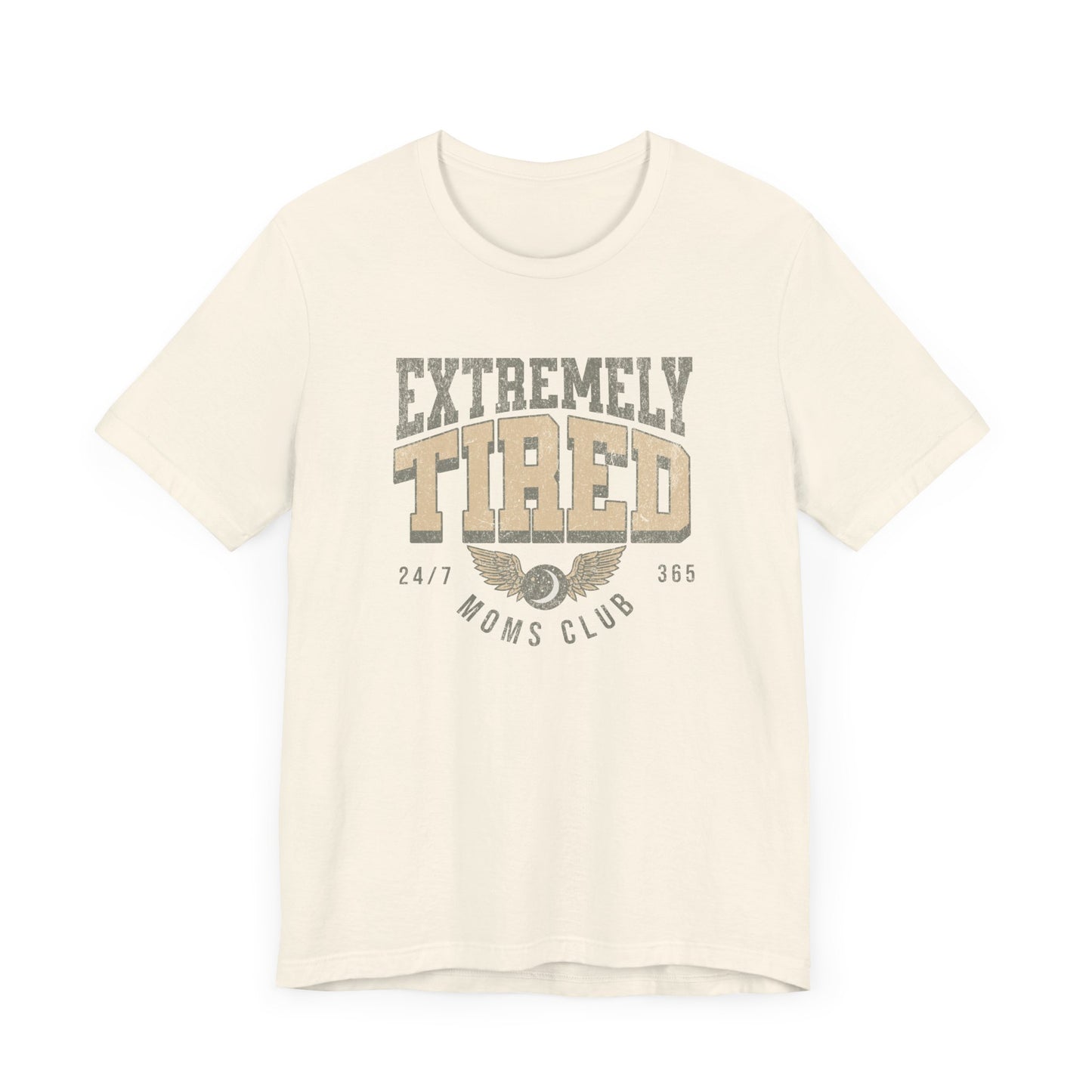 Extremely Tired Moms Club Graphic Tee