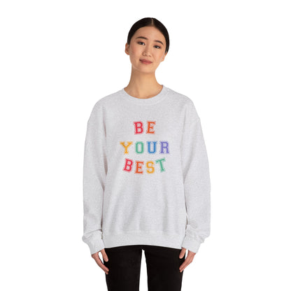 Be Your Best Crewneck Sweatshirt