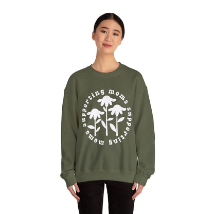 Moms Supporting Moms Flower Crewneck Sweatshirt