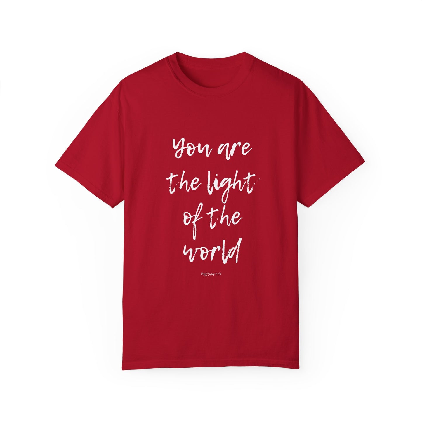 You are the LIGHT Tee