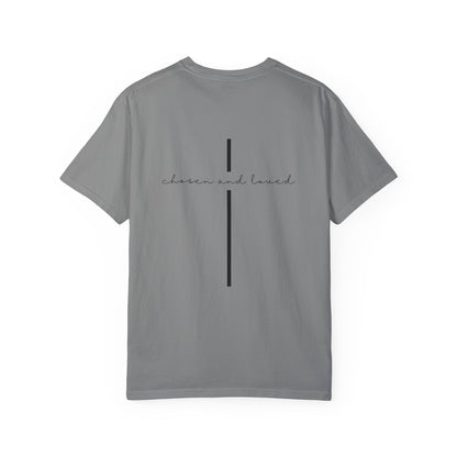 Chosen and Loved Tee