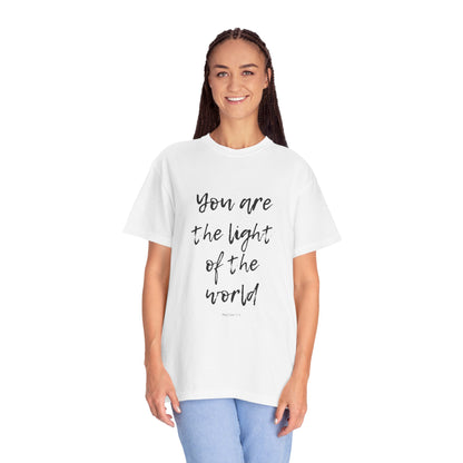 You are the LIGHT Tee