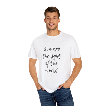 You are the LIGHT Tee