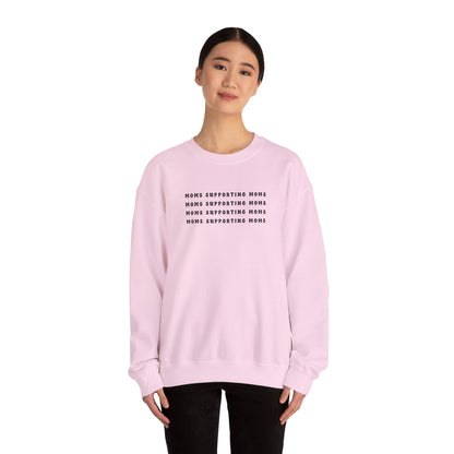 Moms Supporting Moms Sweatshirt