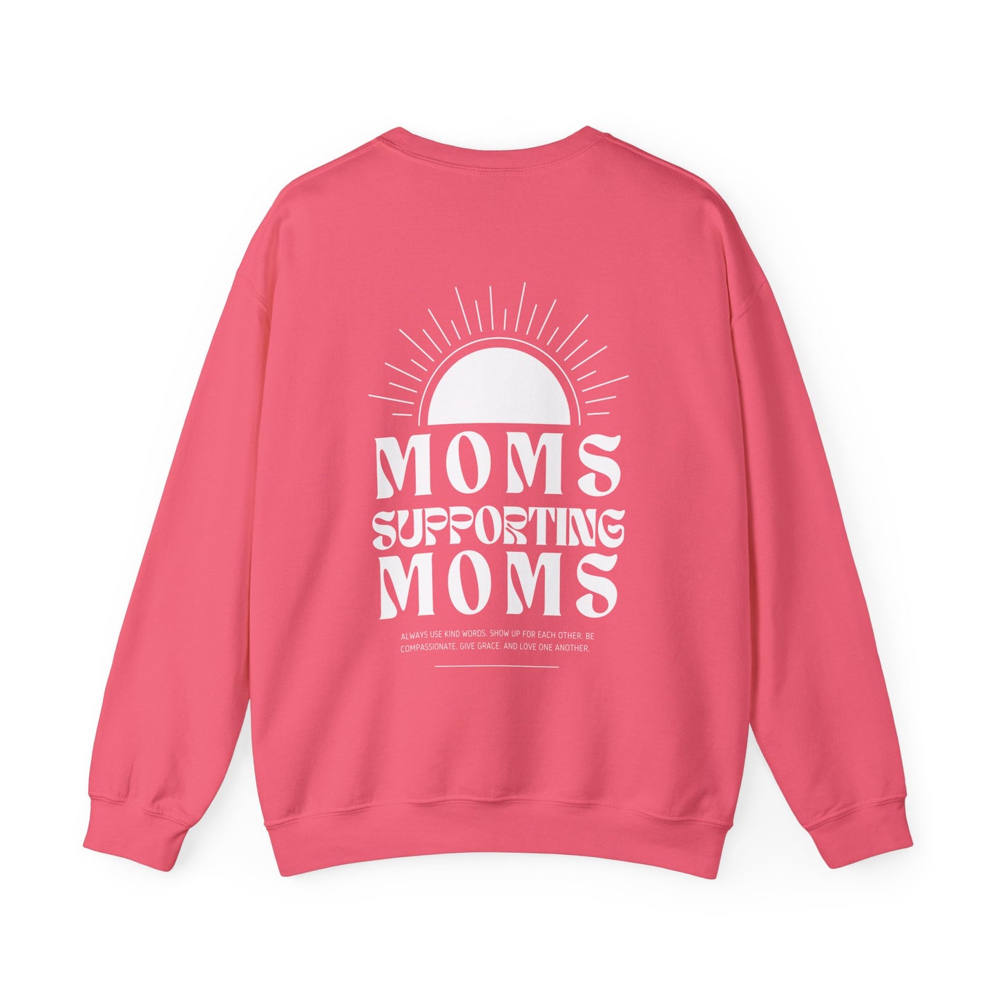 Moms Supporting Moms Sunshine Crewneck Sweatshirt