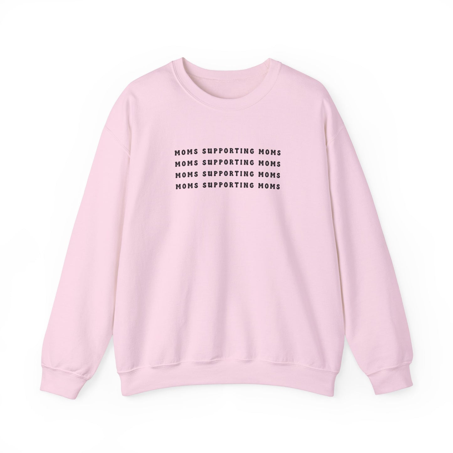 Moms Supporting Moms Sweatshirt