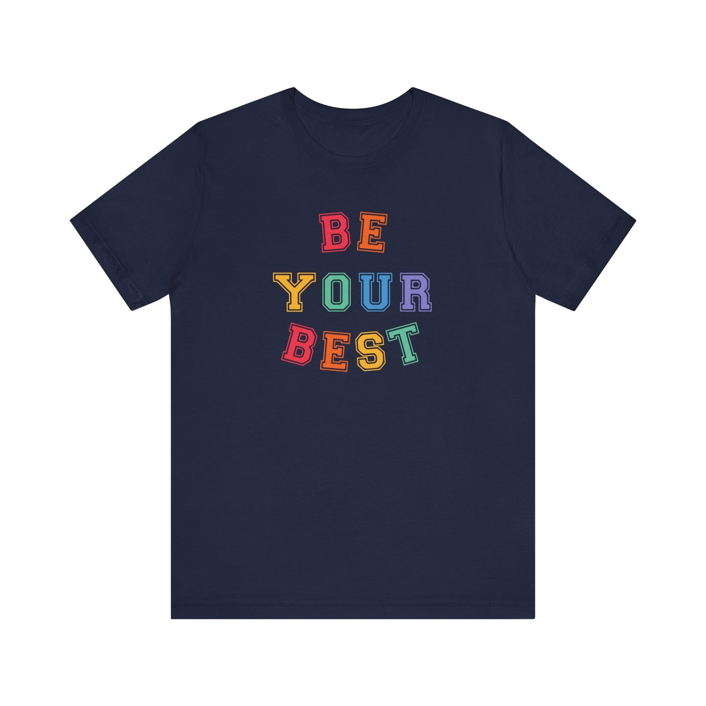 Be Your Best Tee