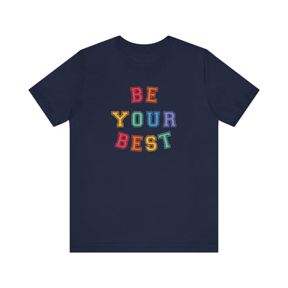 Be Your Best Tee