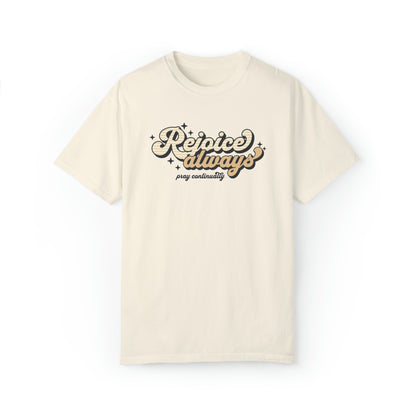 Rejoice Always Graphic Tee