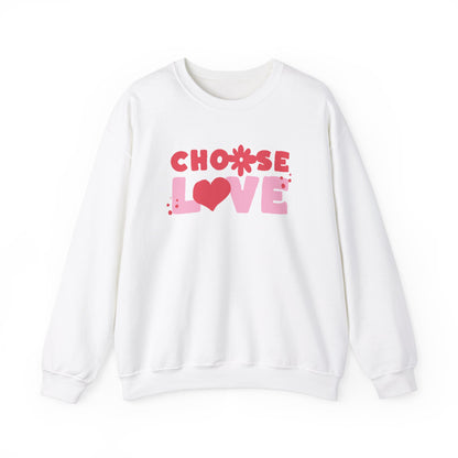 Choose Love Crewneck Sweatshirt