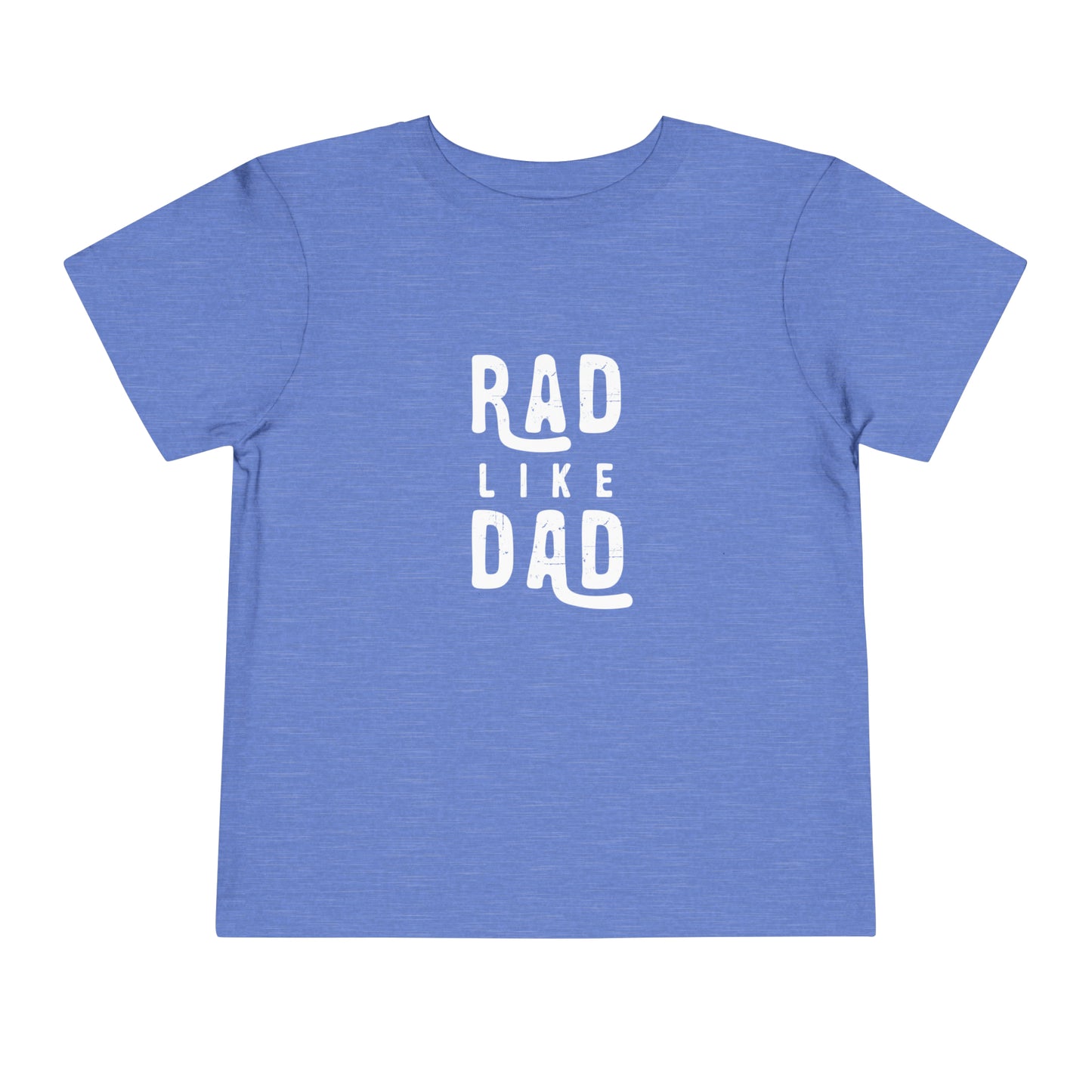 Rad Like Dad Toddler Graphic Tee