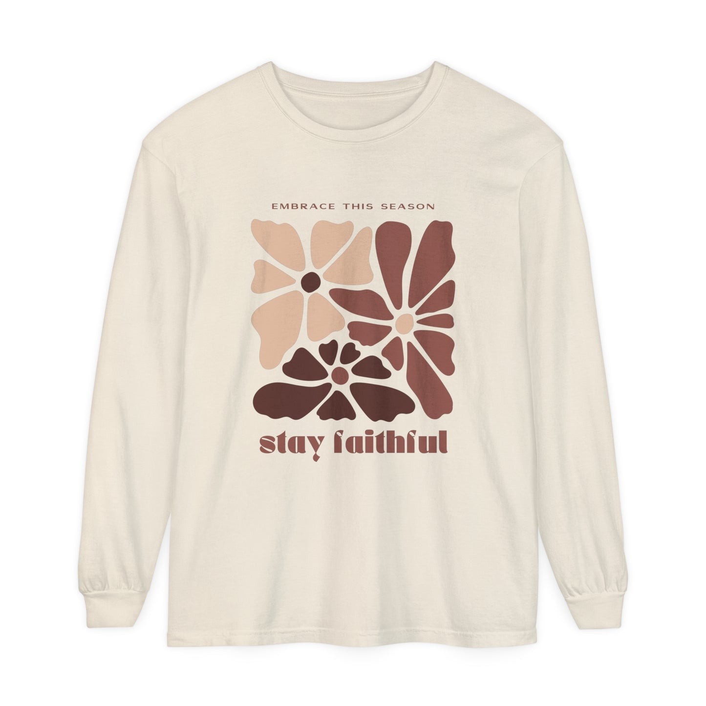 Stay Faithful Long Sleeve Graphic Tee