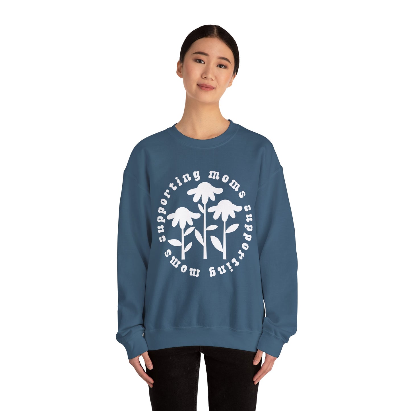 Moms Supporting Moms Flower Crewneck Sweatshirt