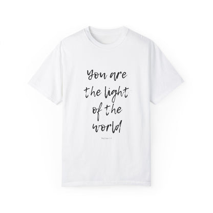 You are the LIGHT Tee